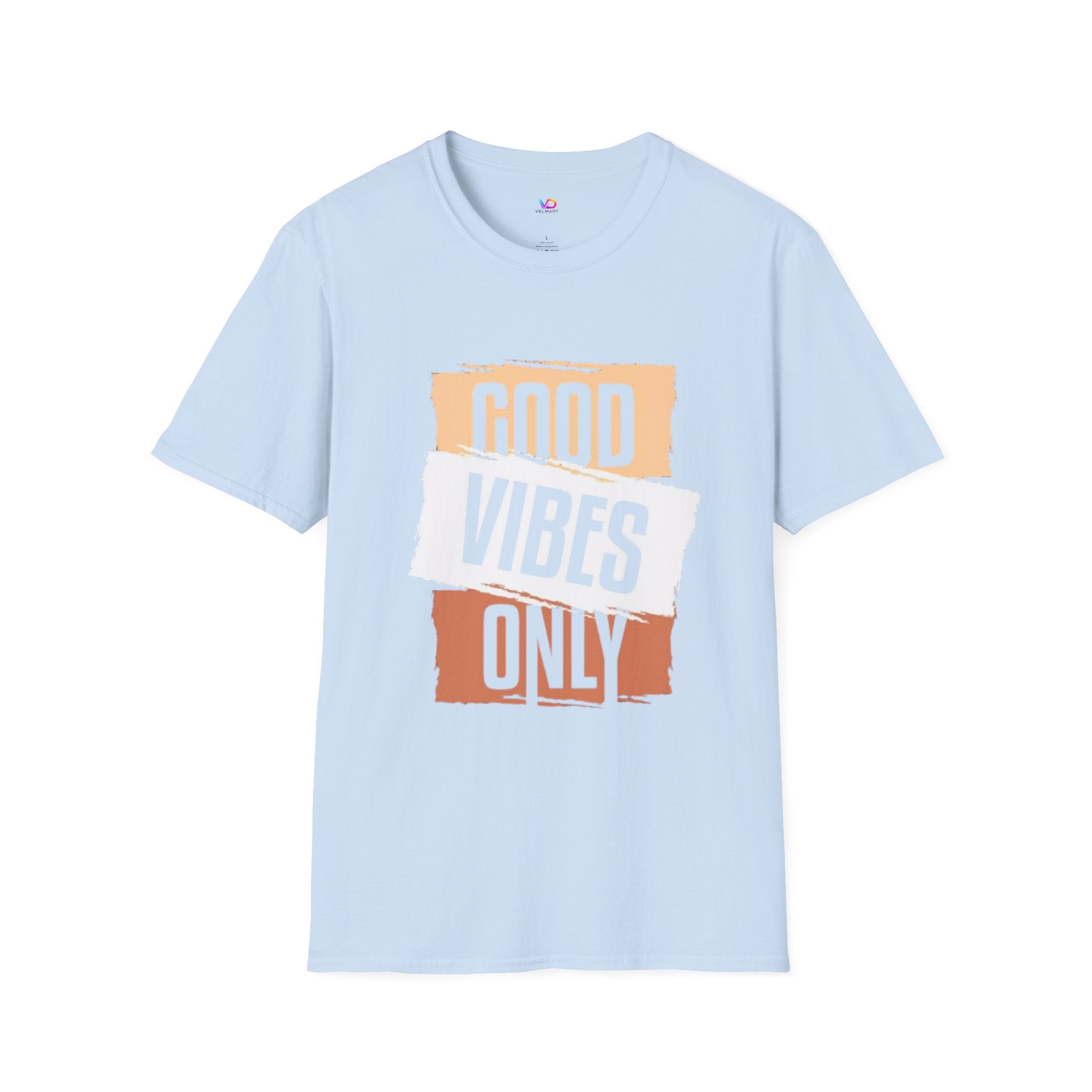 Good Only T-Shirt — Positive Quote Graphic Tee