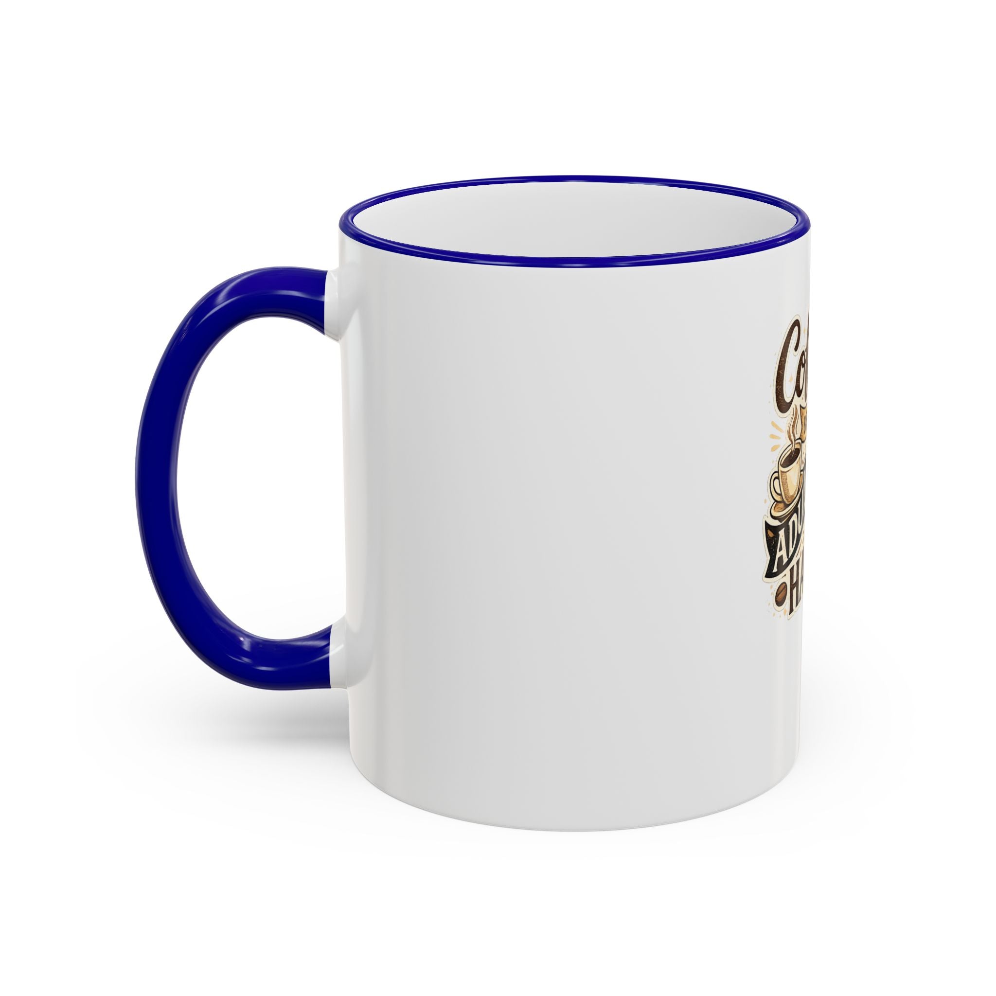 Coffee Because Adulting Is Hard Mug — Funny Coffee Cup for Adults