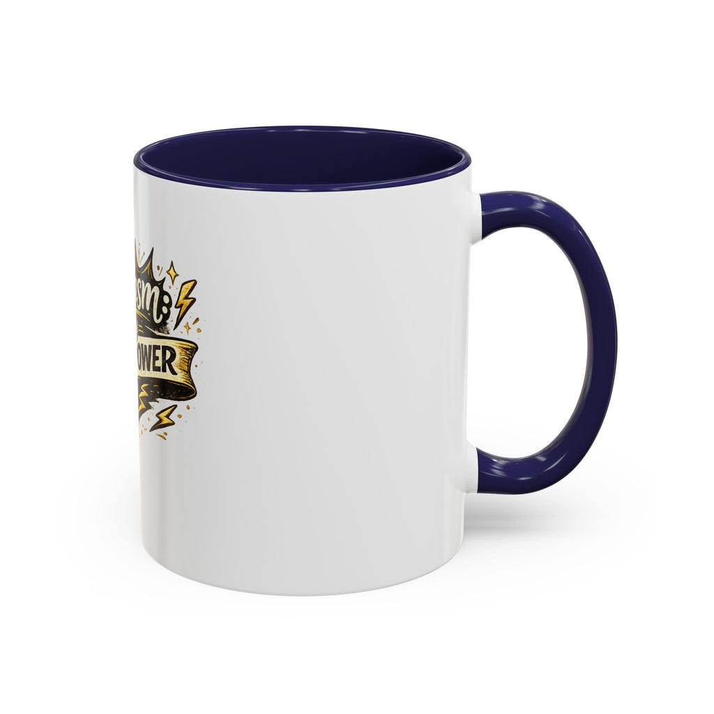 Sarcasm My Superpower Accent Coffee Mug — Funny Novelty 11/15oz
