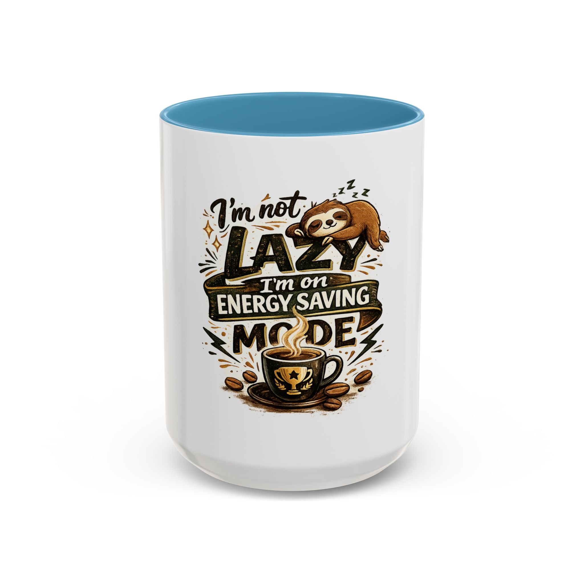 Energy-Saving Mode Coffee Mug — "I'm Not Lazy" Sloth Coffee Cup (11/15oz)