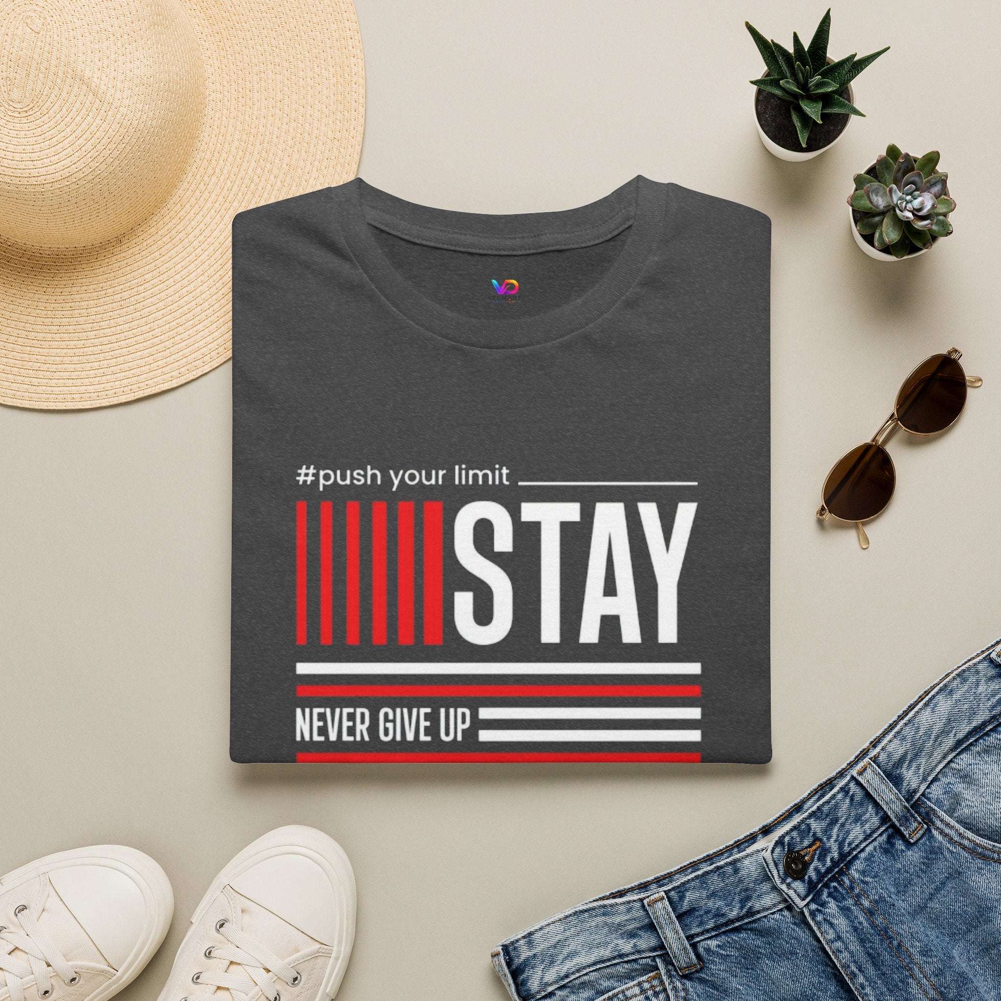 Stay Strong Graphic T-Shirt — "Stay" Motivational Tee (Never Give Up)