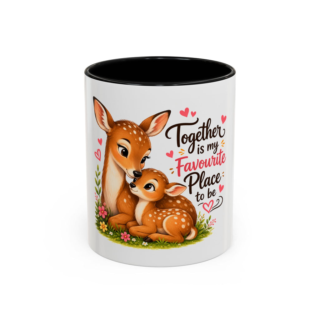 Mother and Baby Deer Accent Coffee Mug — "Together is my Favourite Place to be"