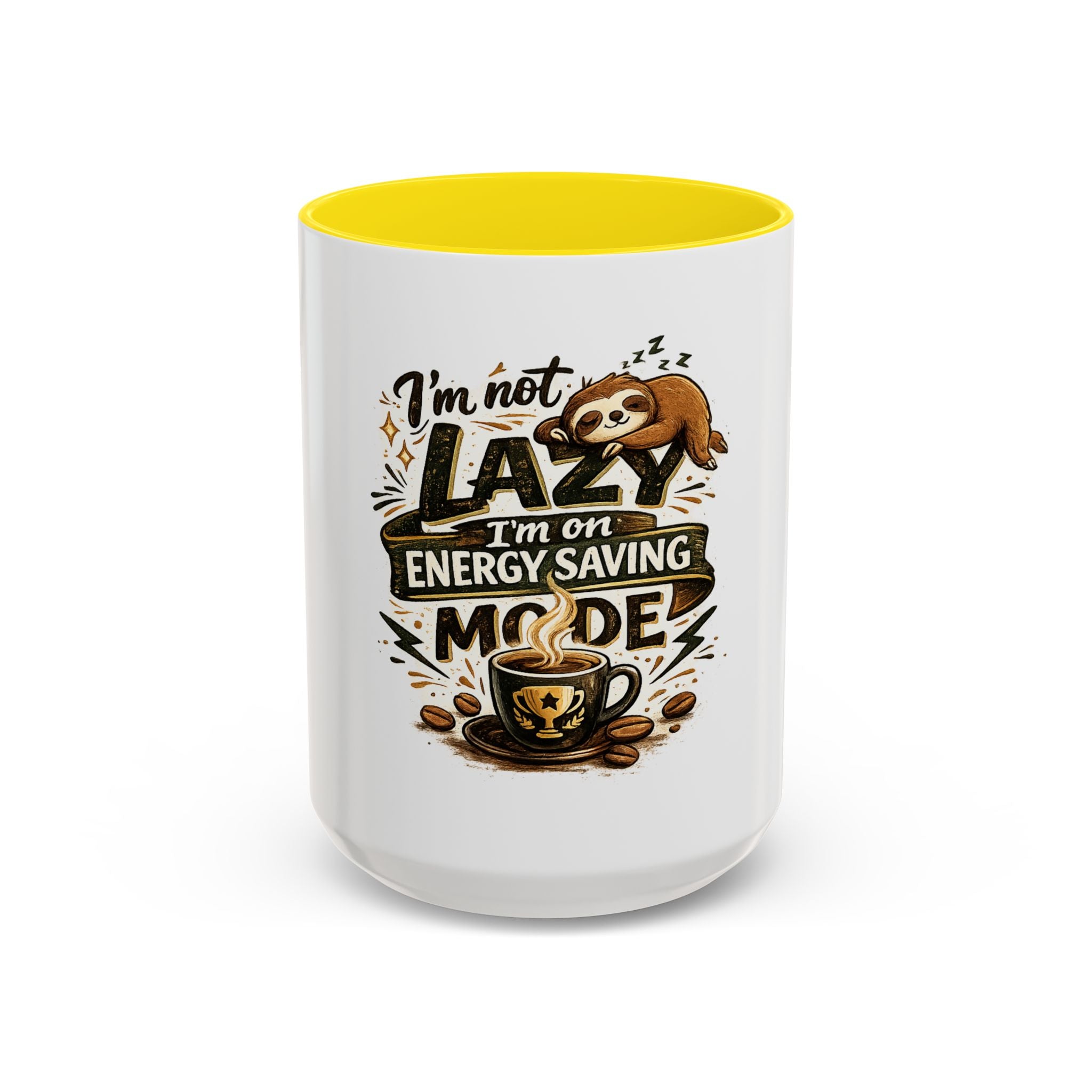 Energy-Saving Mode Coffee Mug — "I'm Not Lazy" Sloth Coffee Cup (11/15oz)