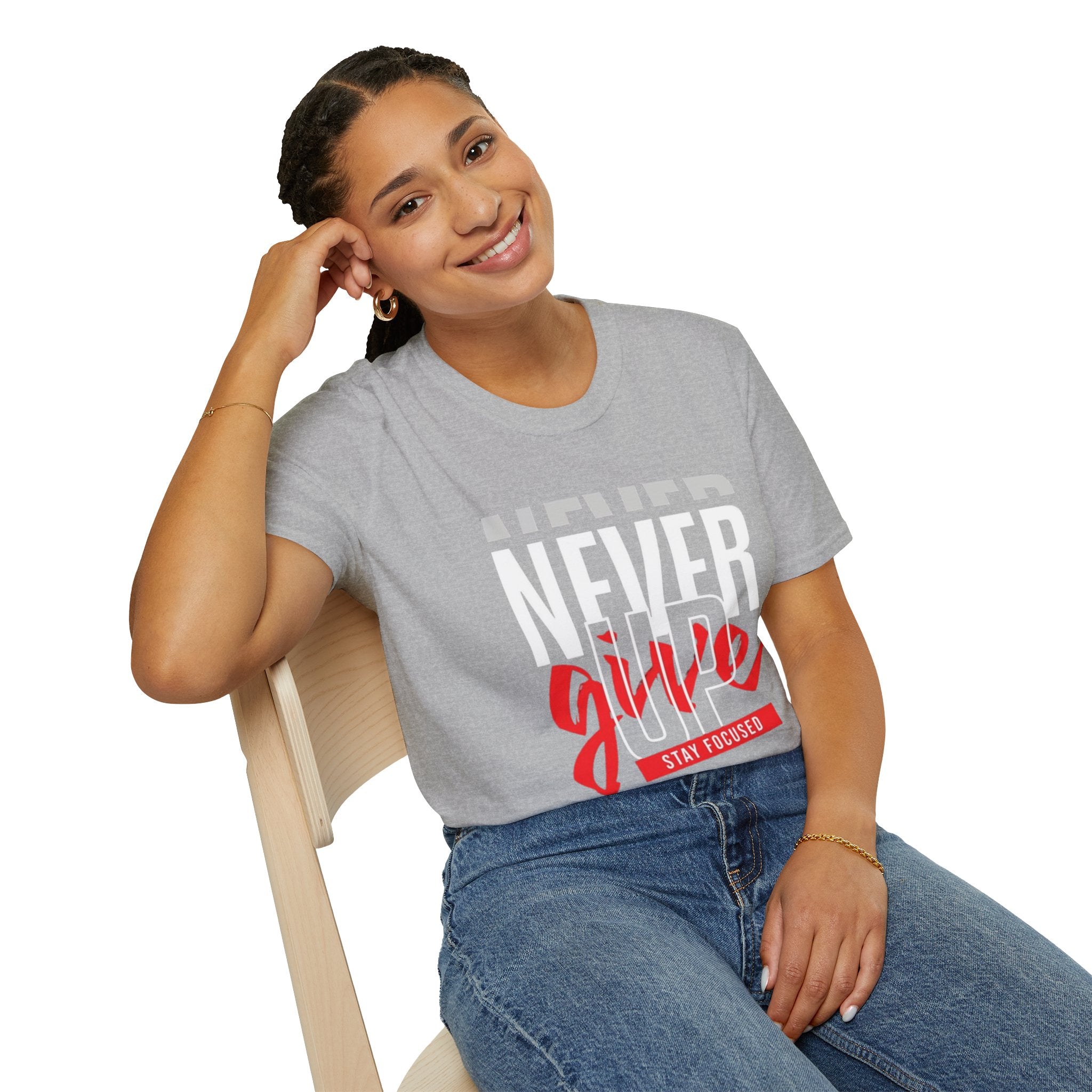 Never Give Up T-Shirt — Motivational Graphic Tee (Stay Focused)