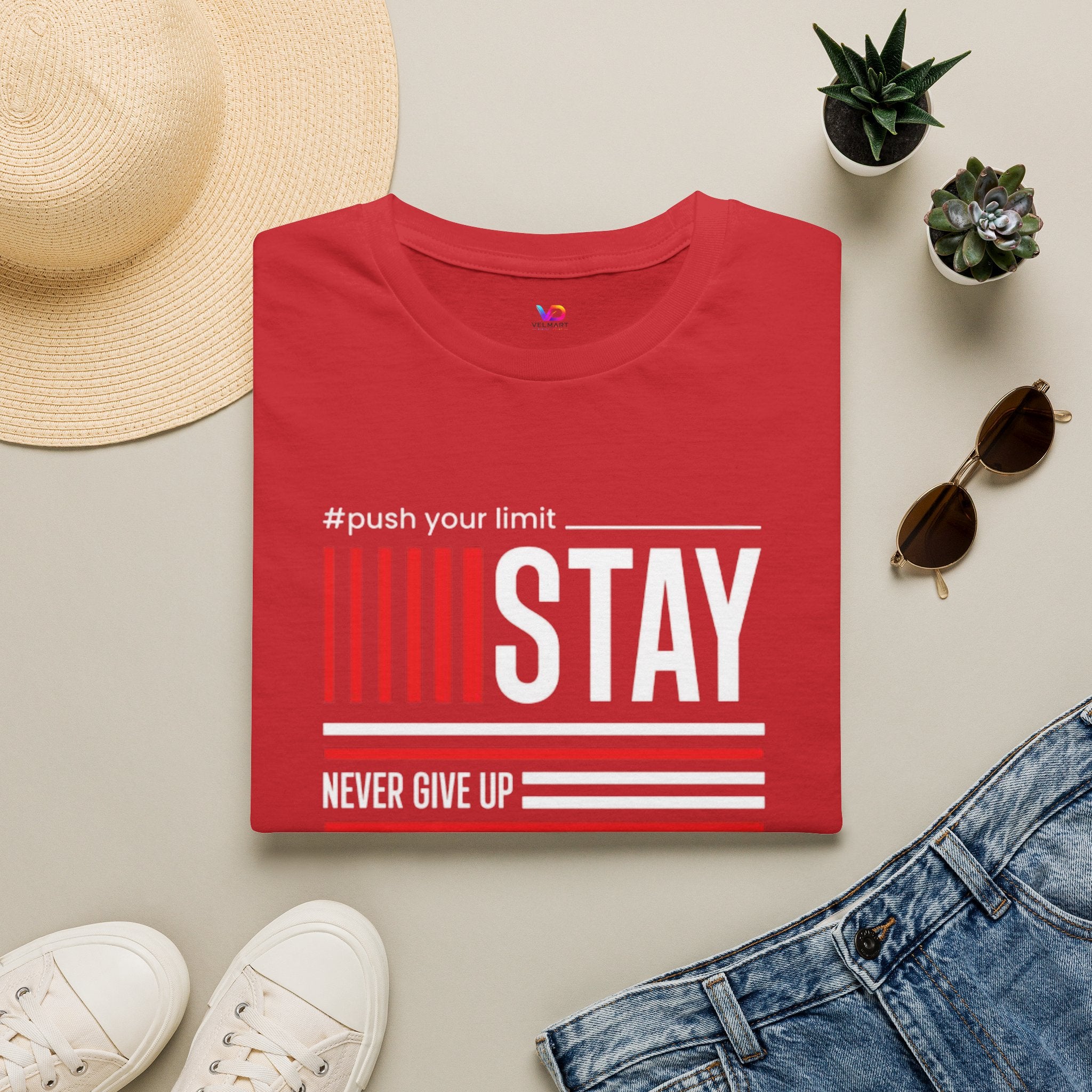 Stay Strong Graphic T-Shirt — "Stay" Motivational Tee (Never Give Up)